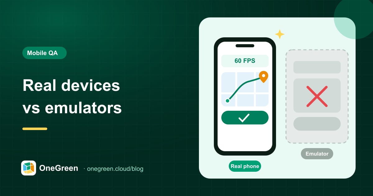 Real devices vs emulators: when mobile testing needs a real phone
